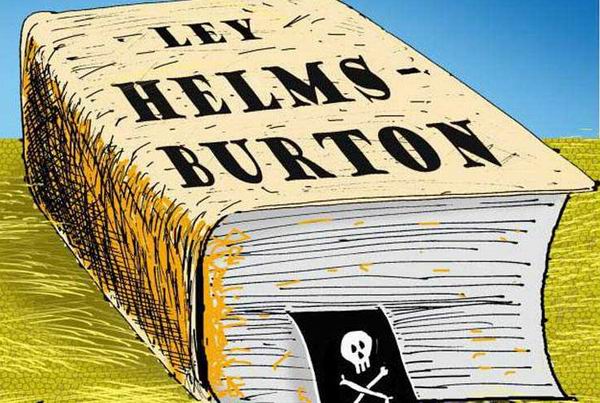 Las pretensiones de Estados Unidos de aplicar el Título III de la Helms-Burton Las pretensiones de Estados Unidos de aplicar el Título III de la Helms-Burton